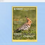 Türkiye’nin yaban hayat dergisi çıktı.